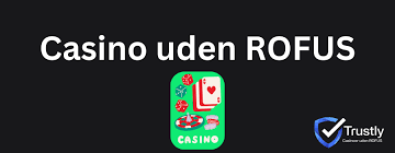 Bedste Online Casino Uden ROFUS Dit Guide til at Spille Sikkert